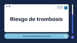 00291 Riesgo de trombosis